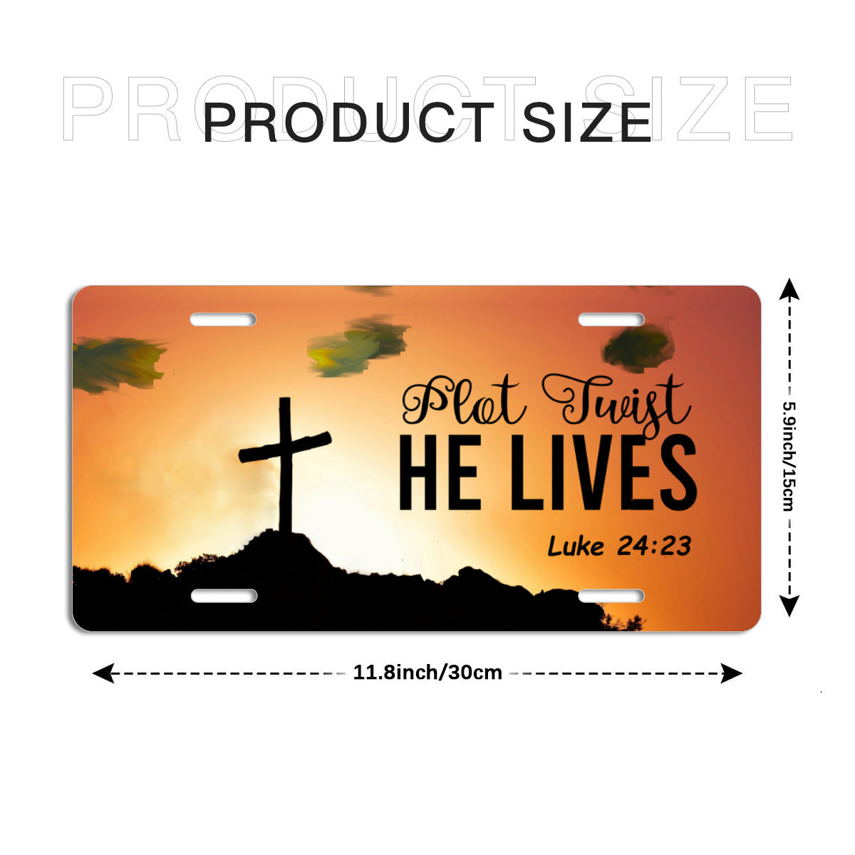 Plot Twist He Lives Faith Based Aluminum Vanity License Plate Auto Accessory