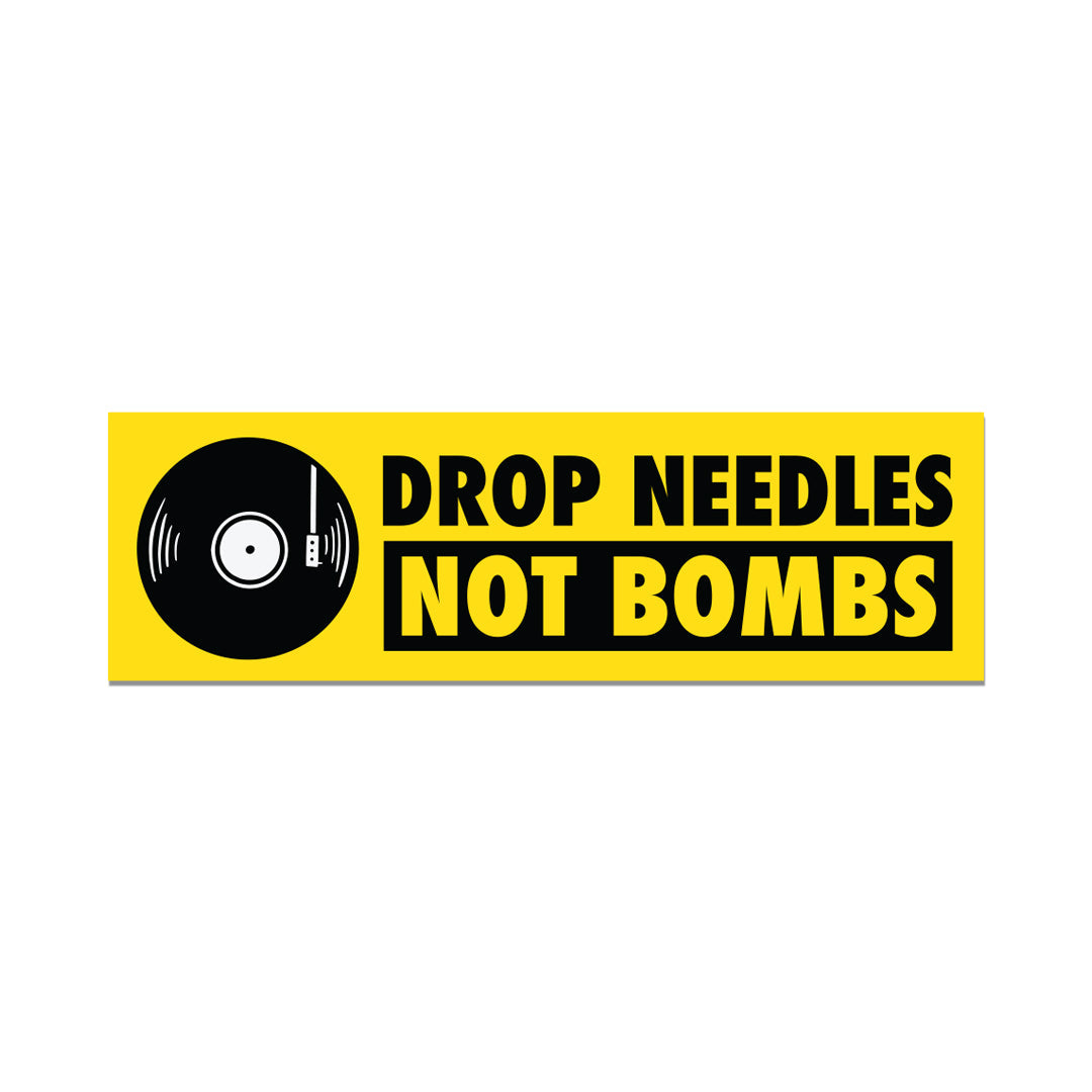Drop Needles Not Bombs Bumper Sticker
