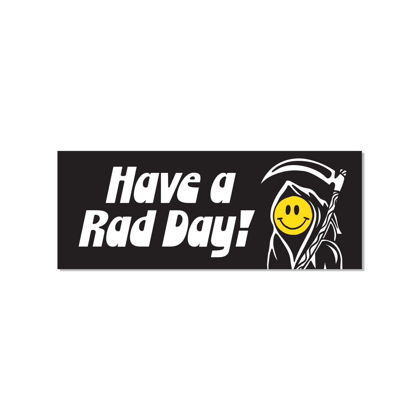 Have A Rad Day Bumper Sticker