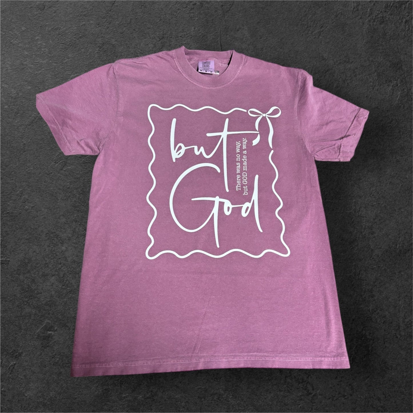 But God T-Shirt | Comfort Colors | Inspirational Faith Shirt | Gift for Believers | Stylish Religious Apparel