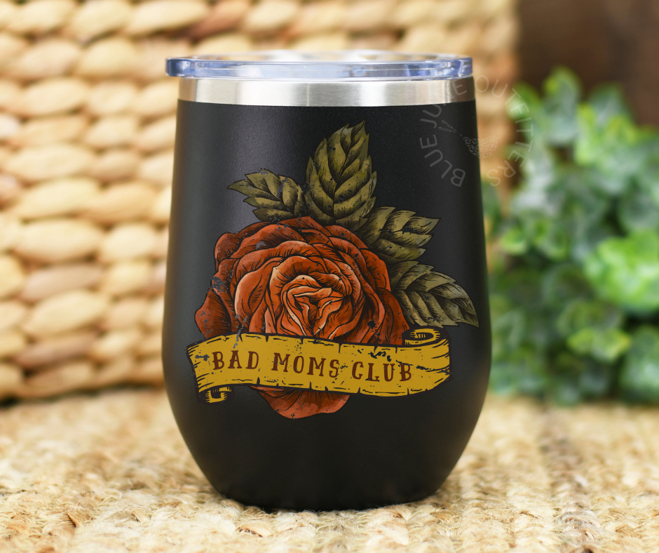 Bad Moms Club Tattoo | Stainless Steel Tumbler