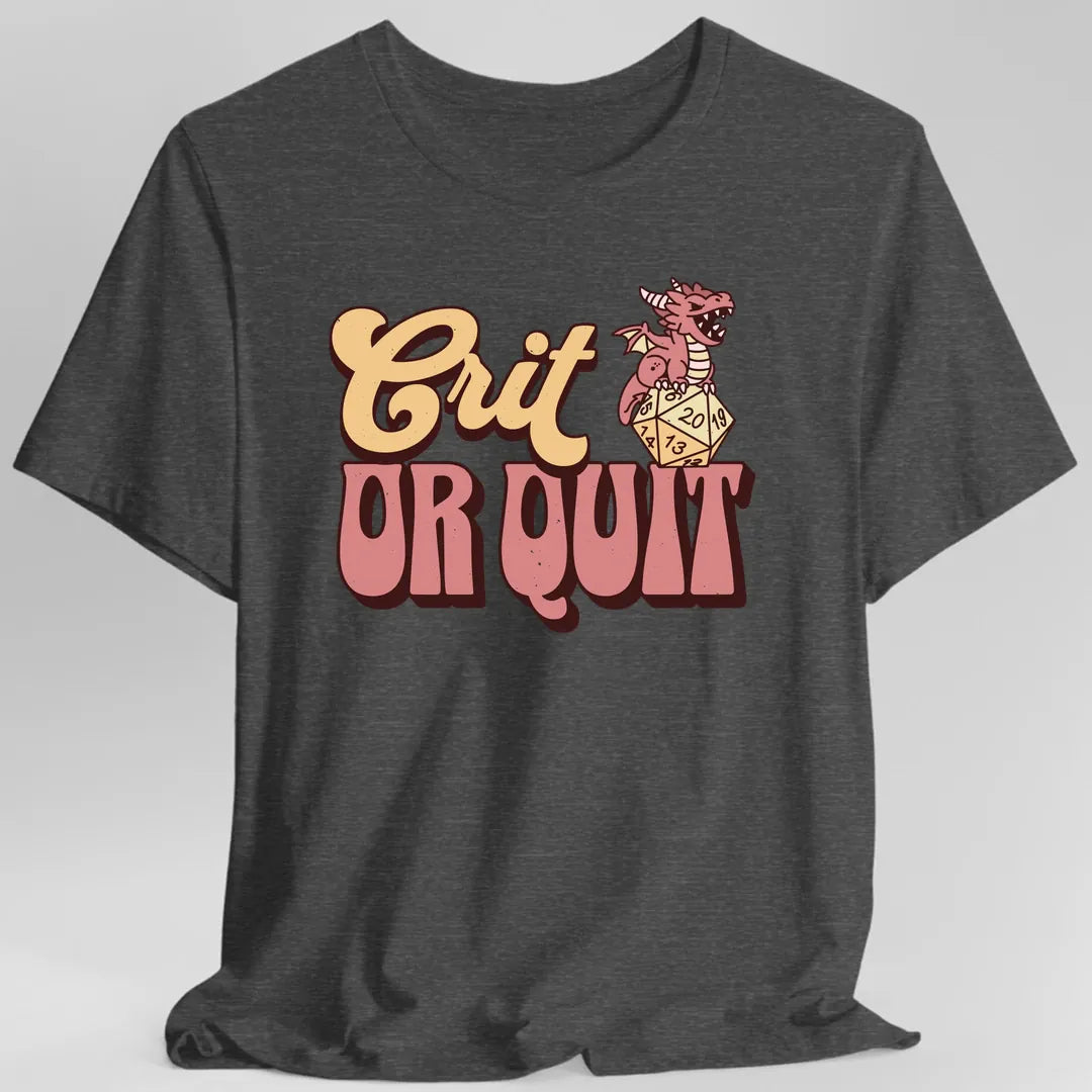 Crit or Quit Kawaii T-Shirt