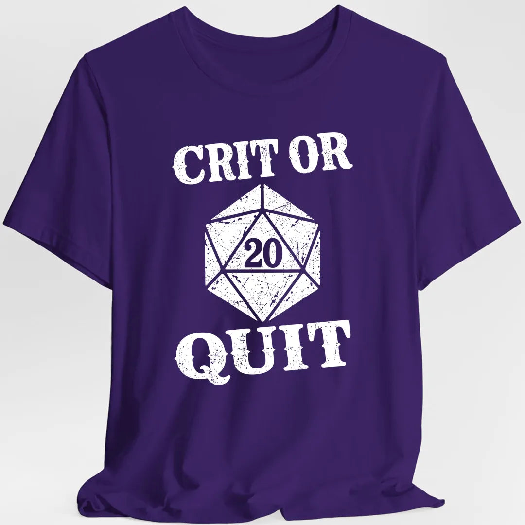 Crit or Quit T-Shirt