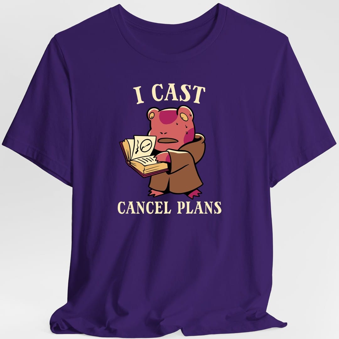 I Cast Cancel Plans T-Shirt