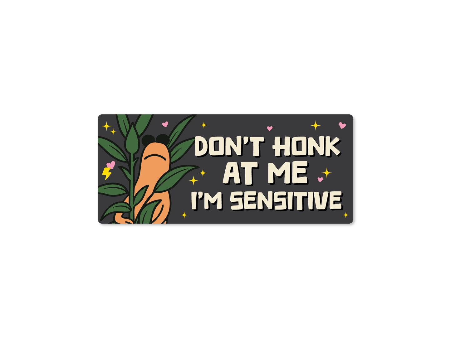Marcus the Worm, Don't Honk at Me I'm Sensitive 7" Bumper Sticker or Magnet