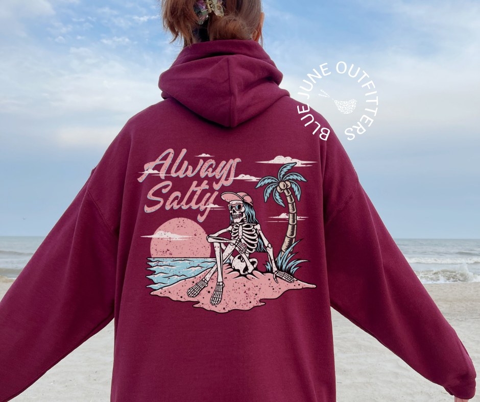 Always Salty | Skeleton Beach Hoodie