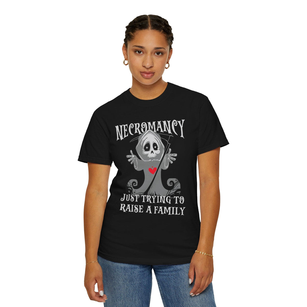 Necromancy Shirt - Trying To Raise A Family - Comfort Colors