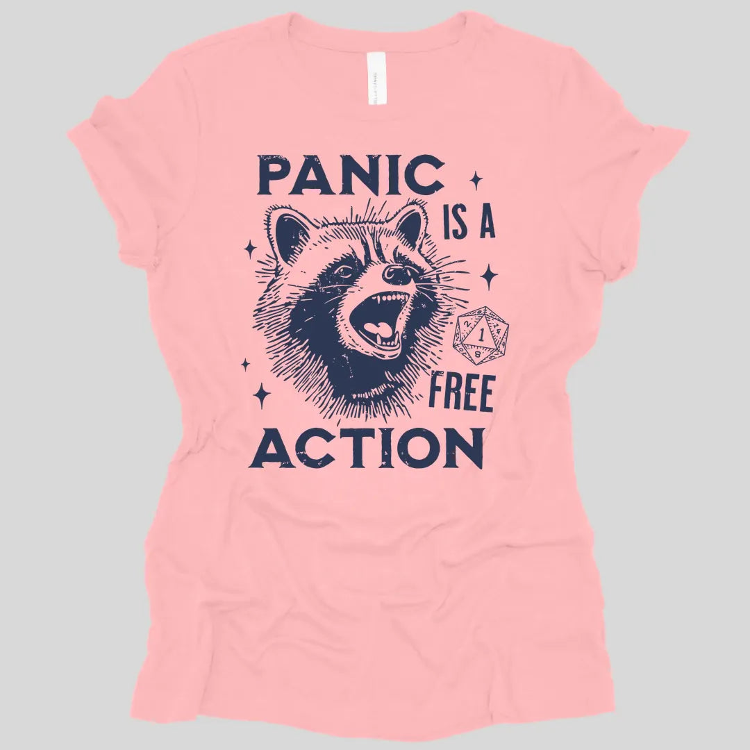 Panic Is A Free Action Women's T-shirt