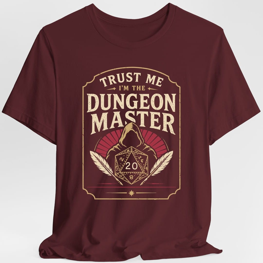 Trust Me I'm The Dungeon Master T-Shirt