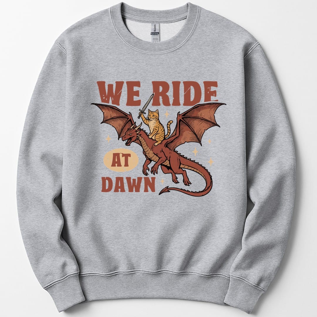 We Ride At Dawn Dragon Cat Sweatshirt