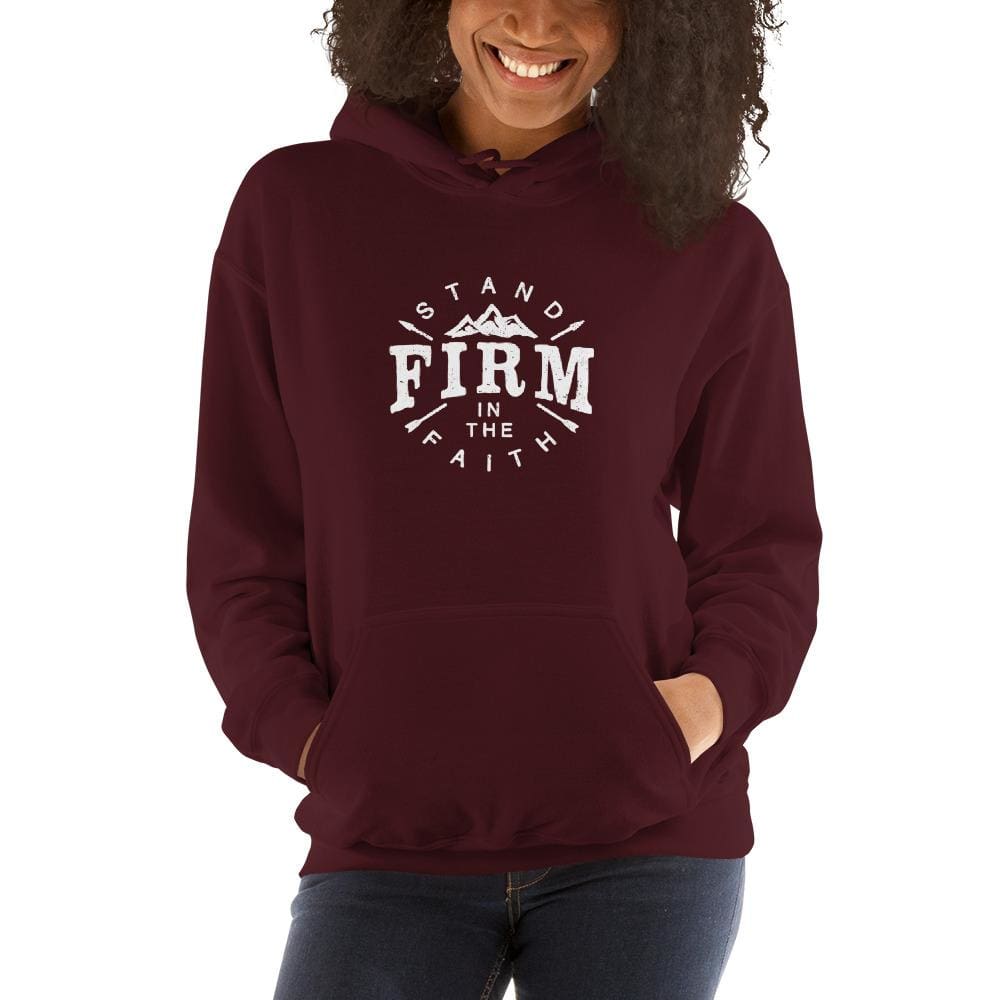 Women's Stand Firm in the Faith Hoodie Sweatshirt