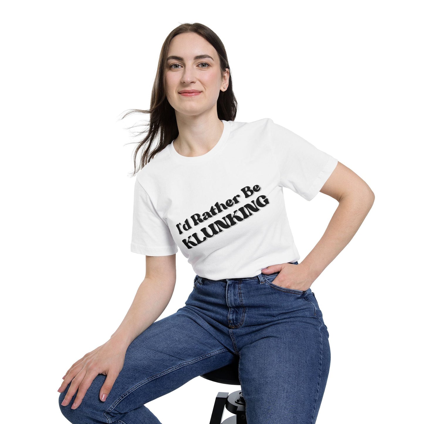 Camiseta "I'd Rather Be Klunking", Regalo para Aventureros, Ropa Casual, Camiseta con Mensaje Único, Camiseta Hecha en EE. UU.