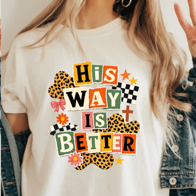 His way is better | 100% Cotton Tshirt | Christian Shirt | Stylish Trendy Apparel nn