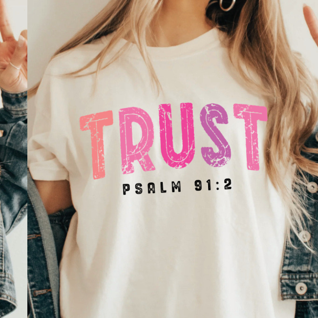 Trust Psalm | 100% Cotton Tshirt | Christian Shirt | Stylish Trendy Apparel nn