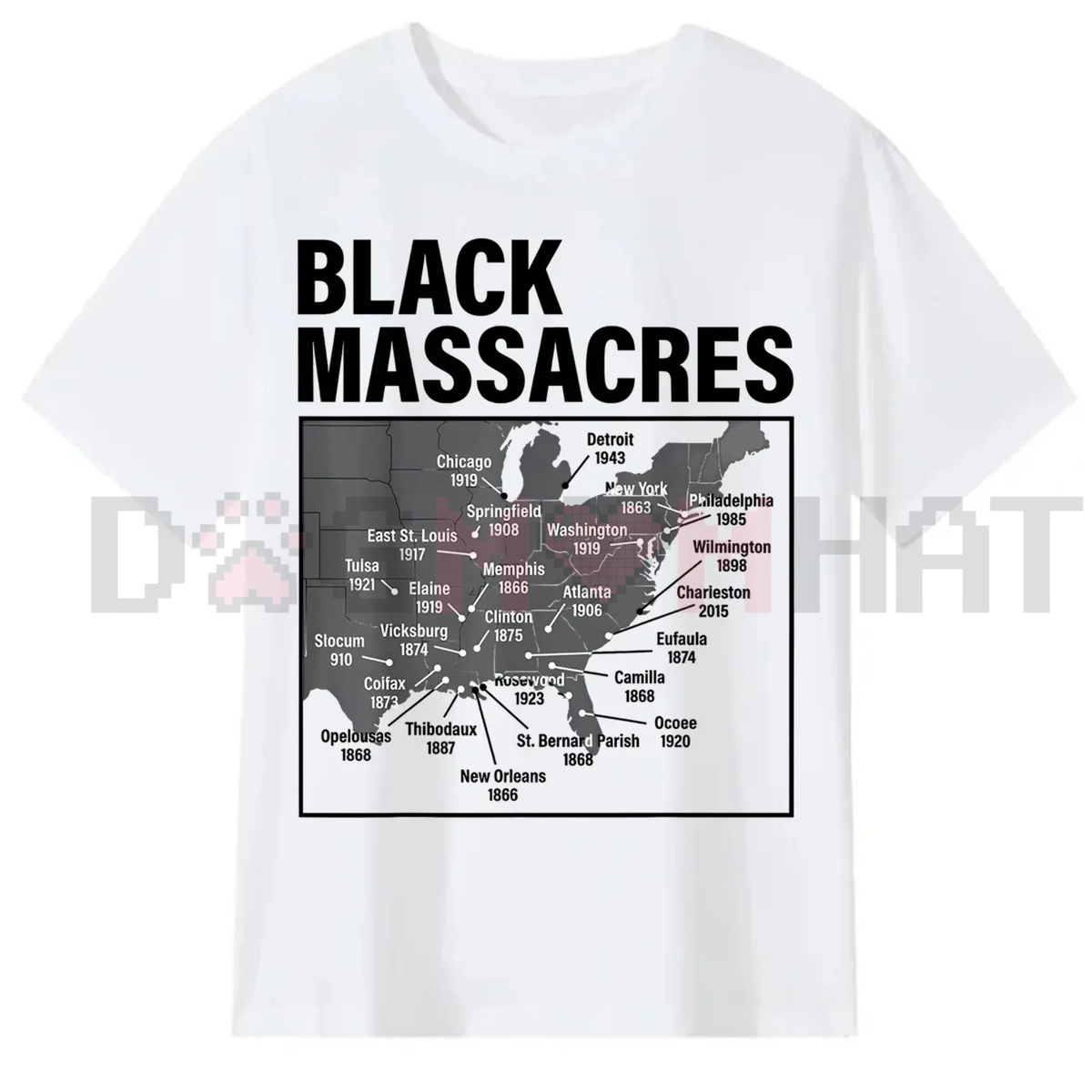 Black Massacres History Map T-Shirt