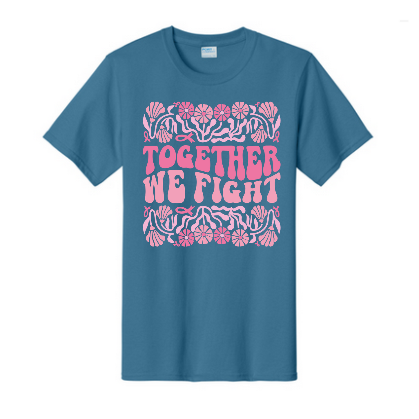 Together We Fight Breast Cancer Awareness Fundraiser Tshirt PC61 Port & Co™ Essential Tee PUBLIC