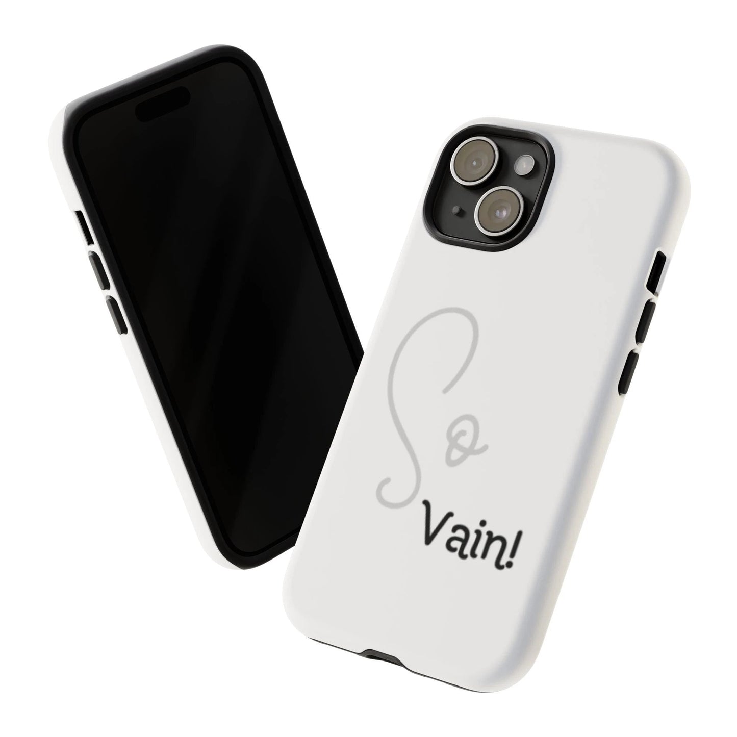 So Vain Tough Cases
