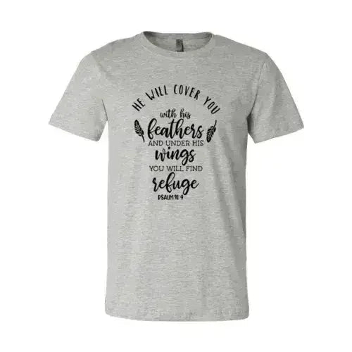 DT0120 He Will Cover You With His Wings Shirt