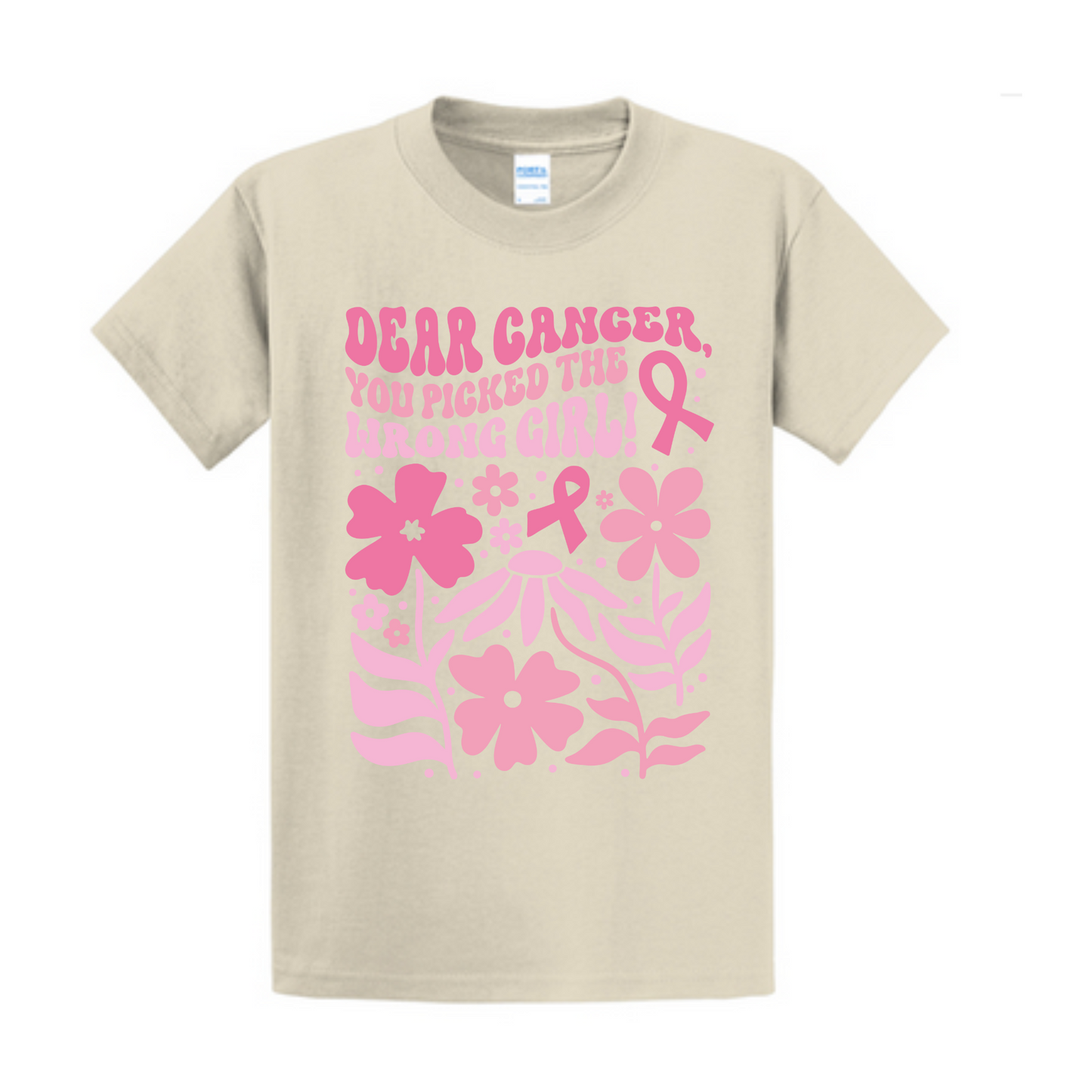 Dear Cancer, You picked the Wrong girl Breast Cancer Awareness Fundraiser Tshirt PC61 Port & Co™ Essential Tee PUBLIC