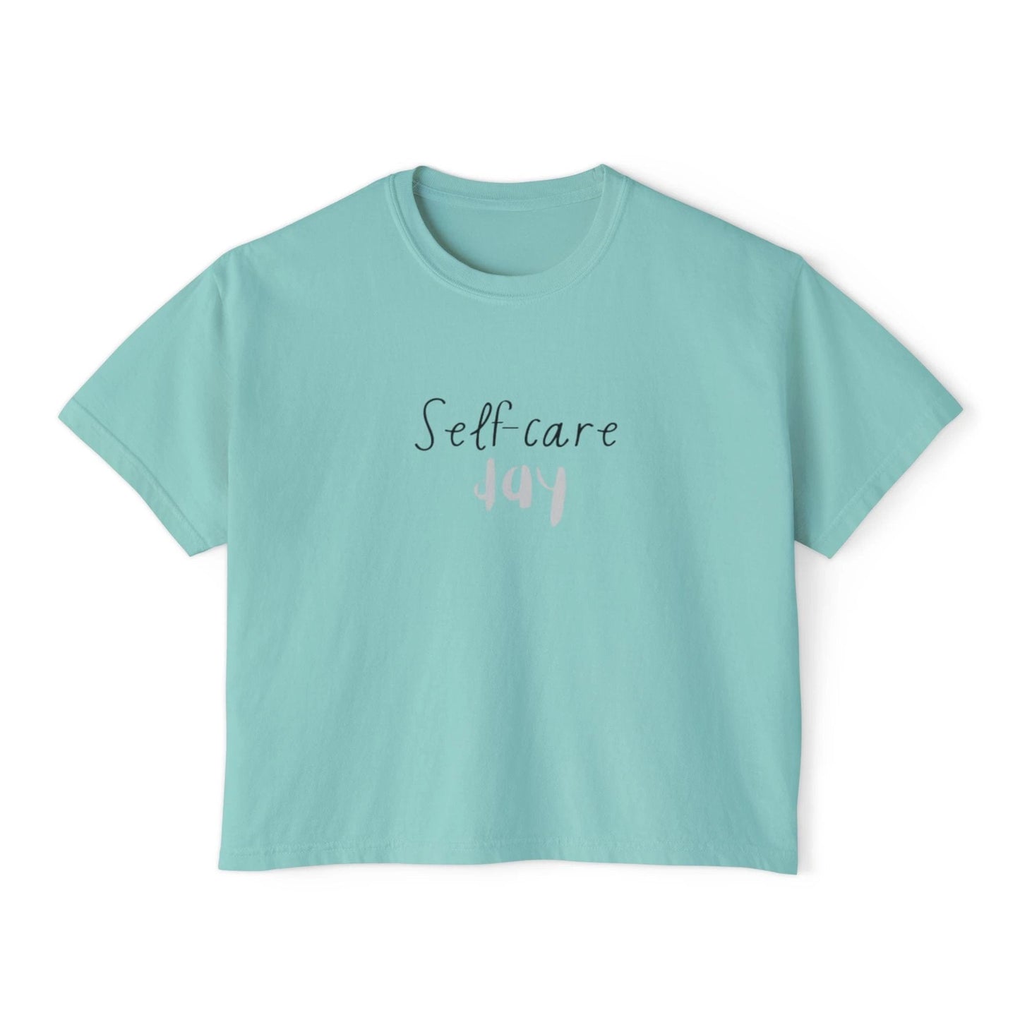 Self care day Women's Boxy Tee Self care day