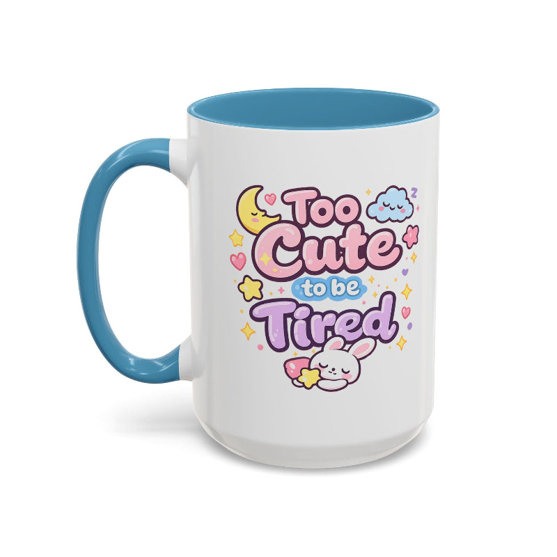 Taza de conejo Kawaii "Demasiado lindo para estar cansado"