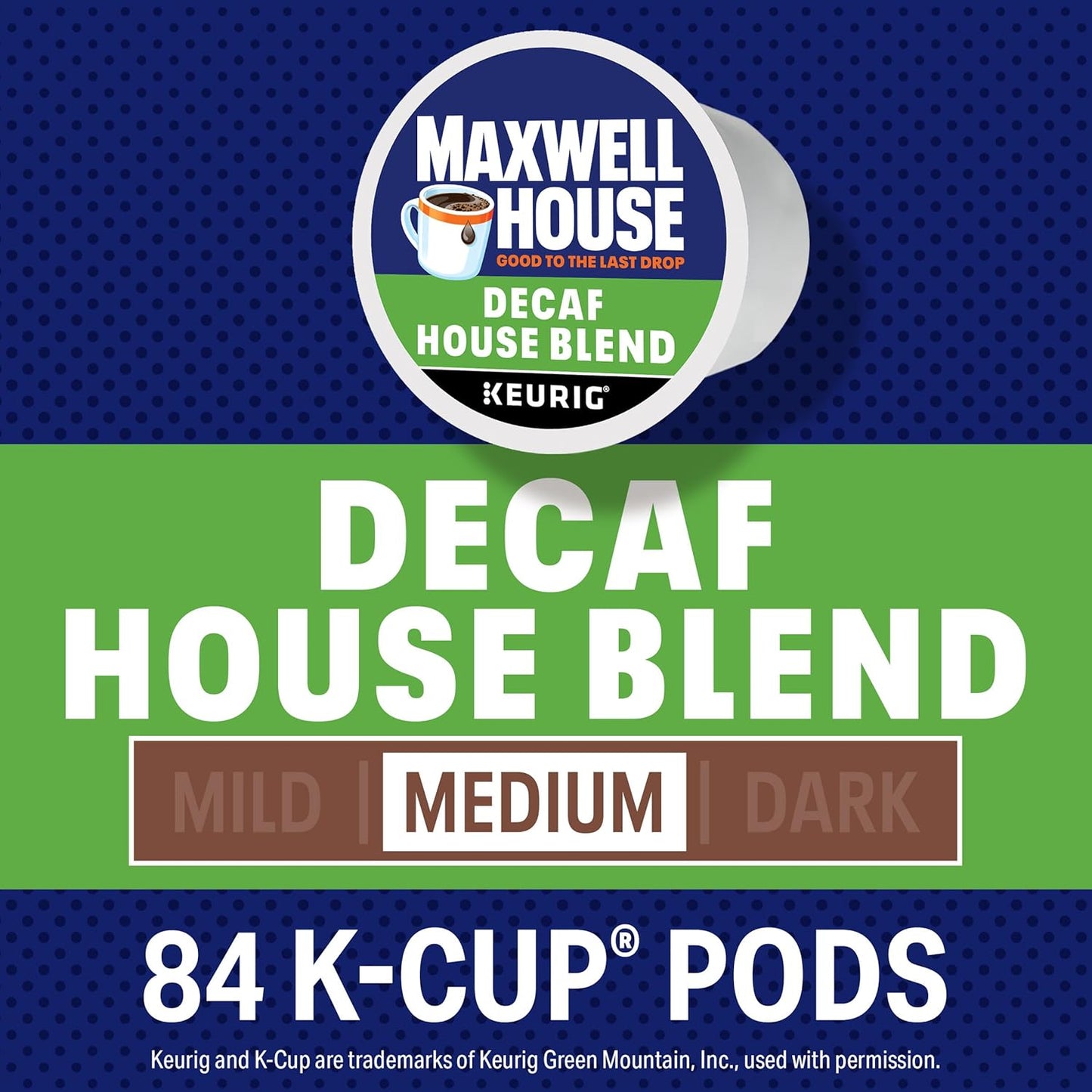 Maxwell House Decaf House Blend Medium Roast K-Cup Coffee Pods, 84 ct Box