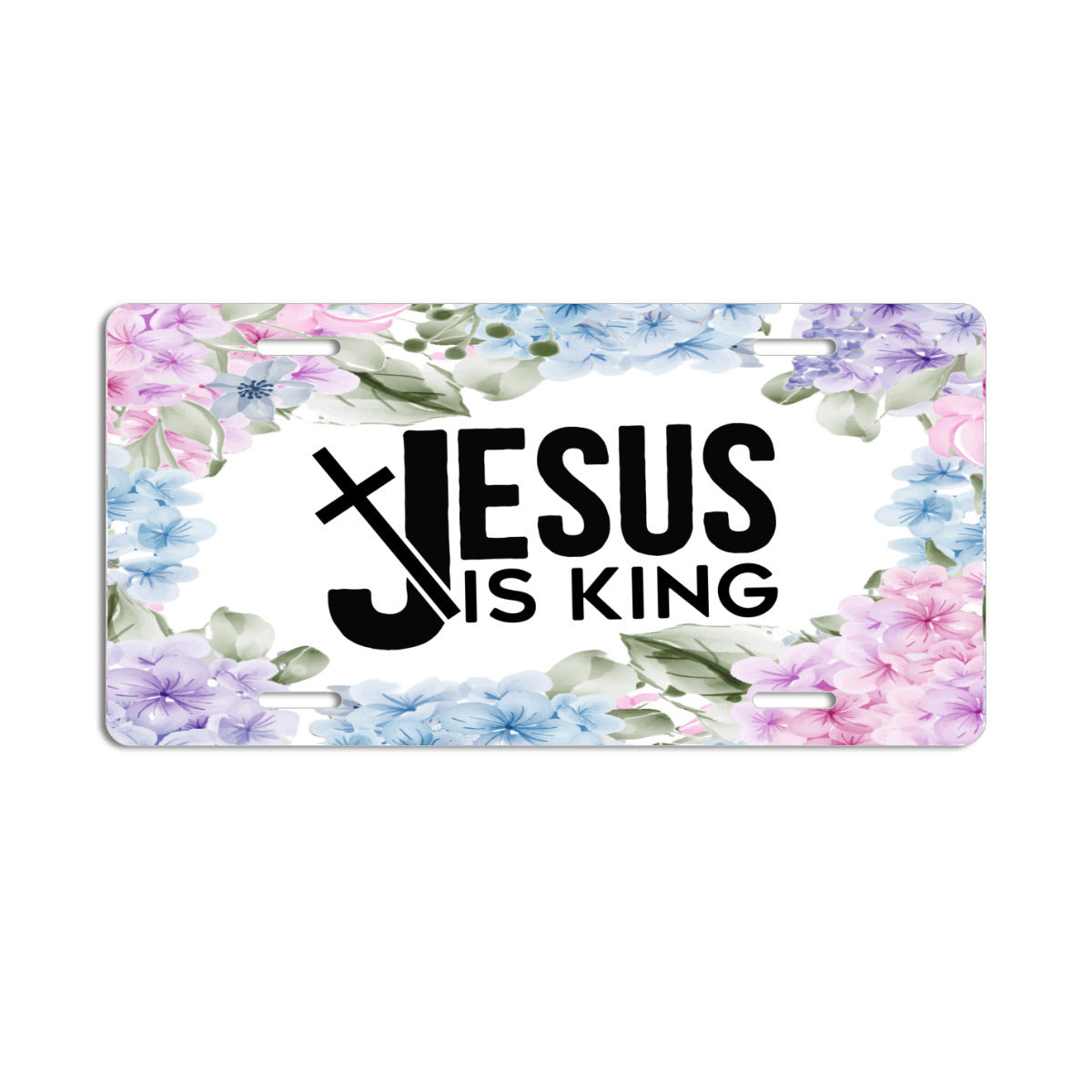 Jesus Is King Floral Border Aluminum License Plate Auto Accessory