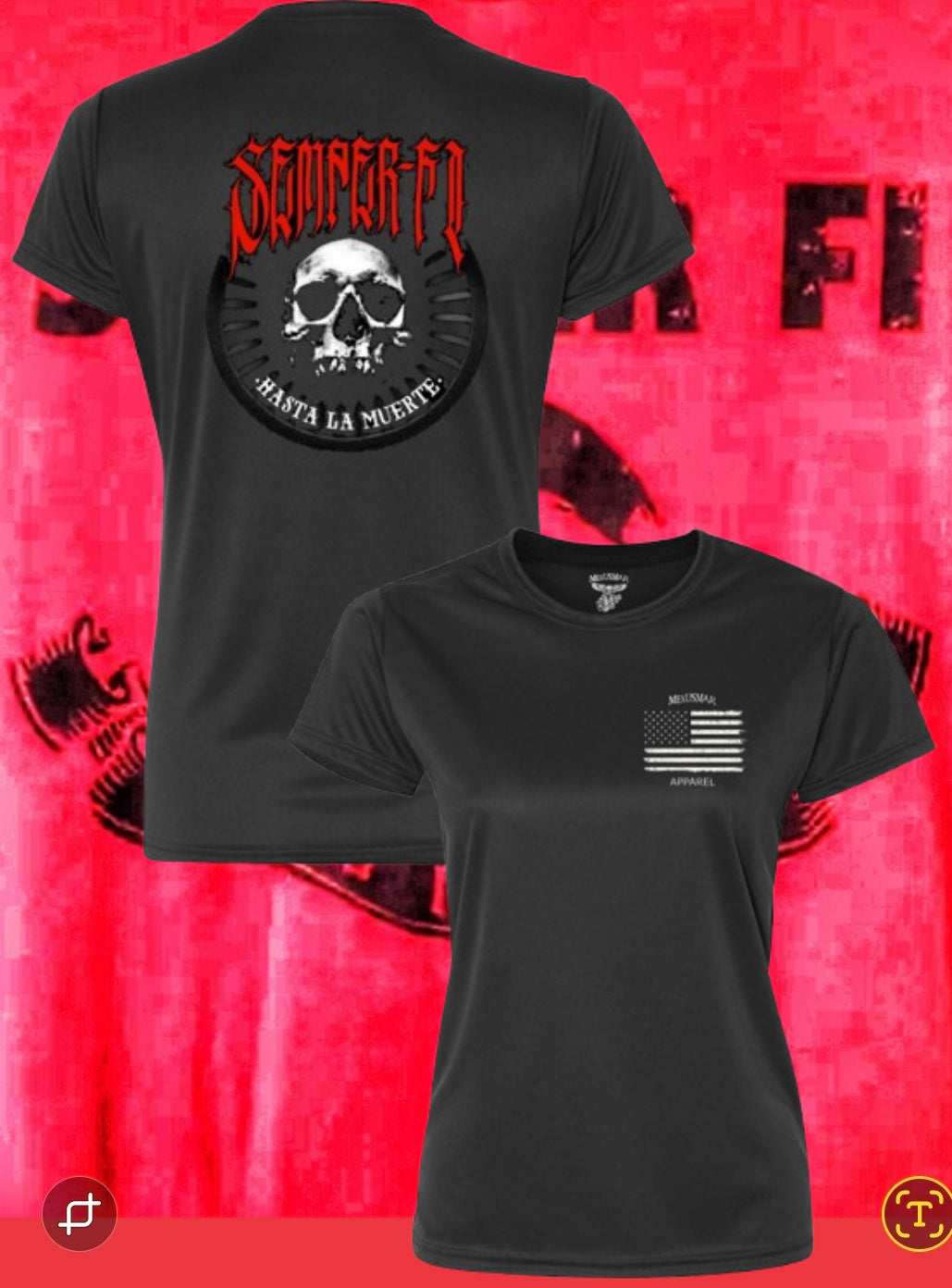 Semper Fi Hasta La Muerte 2.0 Women's T-Shirt by La Linea MEXUSMAR