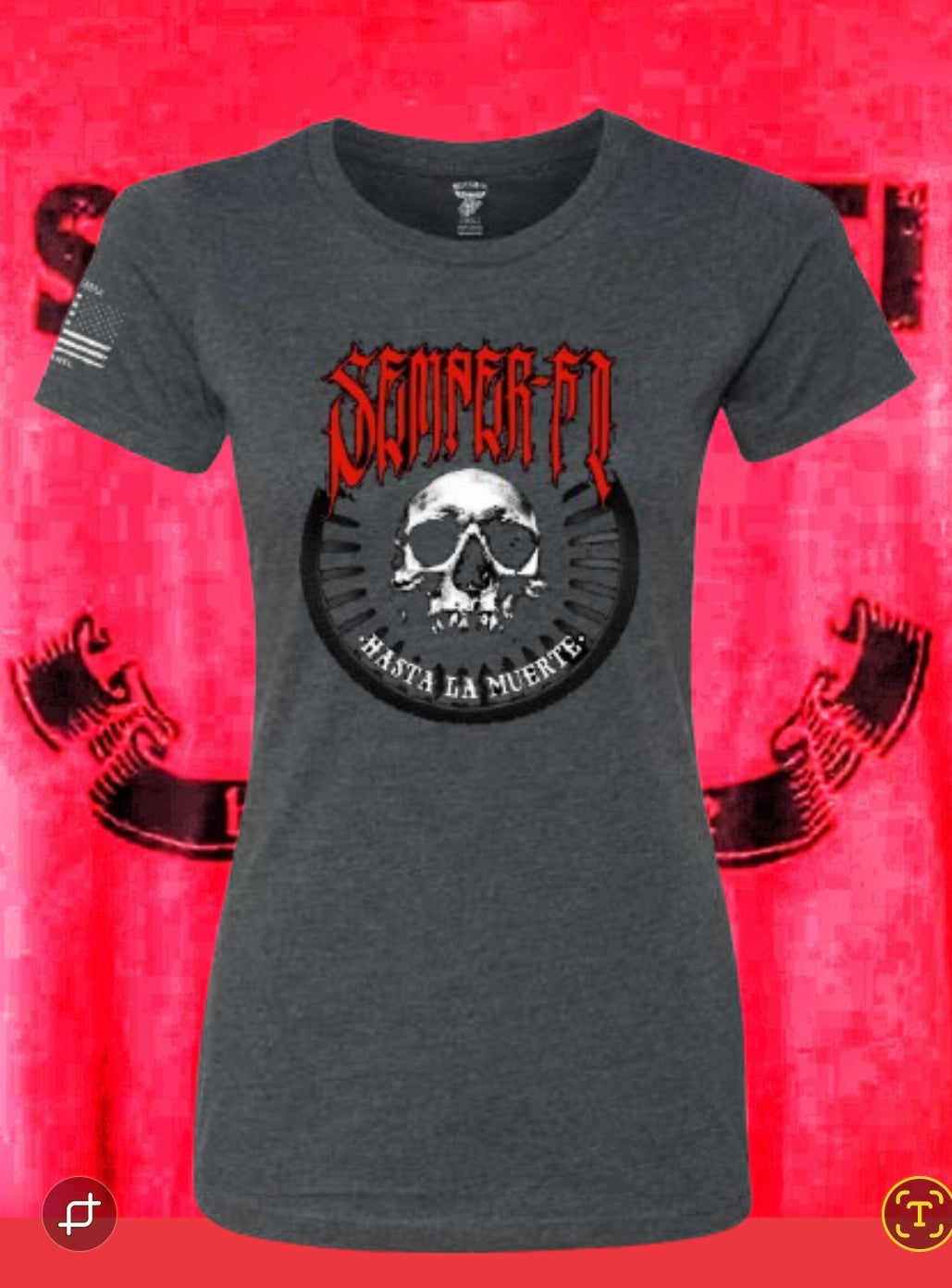 Semper Fi Hasta La Muerte 2.0 Women's T-Shirt by La Linea MEXUSMAR