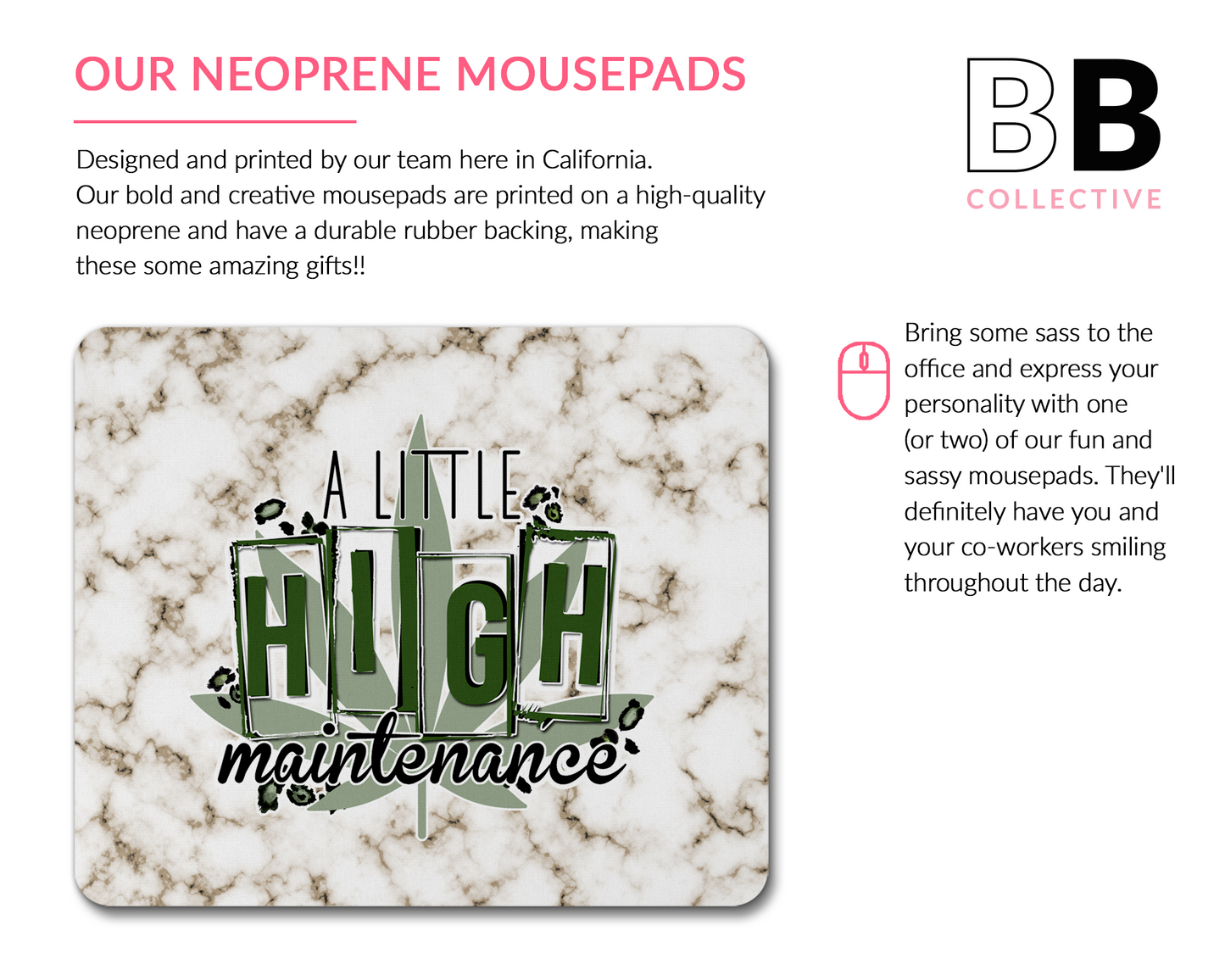 Un Mouse Pad de Alto Mantenimiento