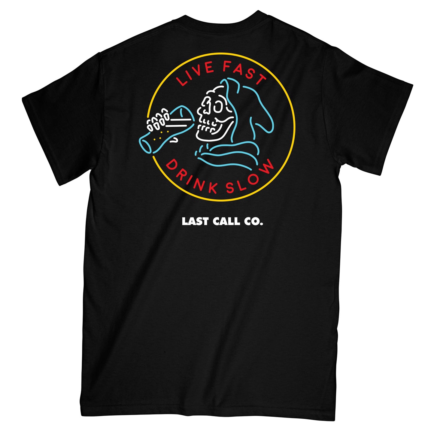 Camiseta de manga corta Drink Slow de Last Call Co.