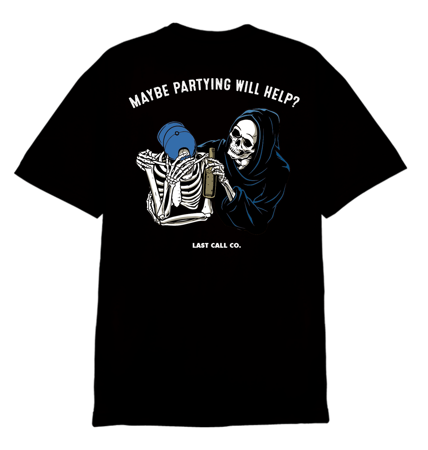 Camiseta de manga corta Last Call Co. Maybe