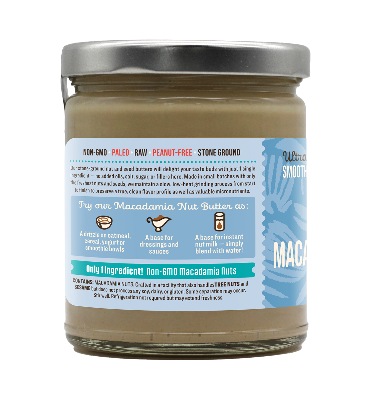 NON-GMO Macadamia Nut Butter