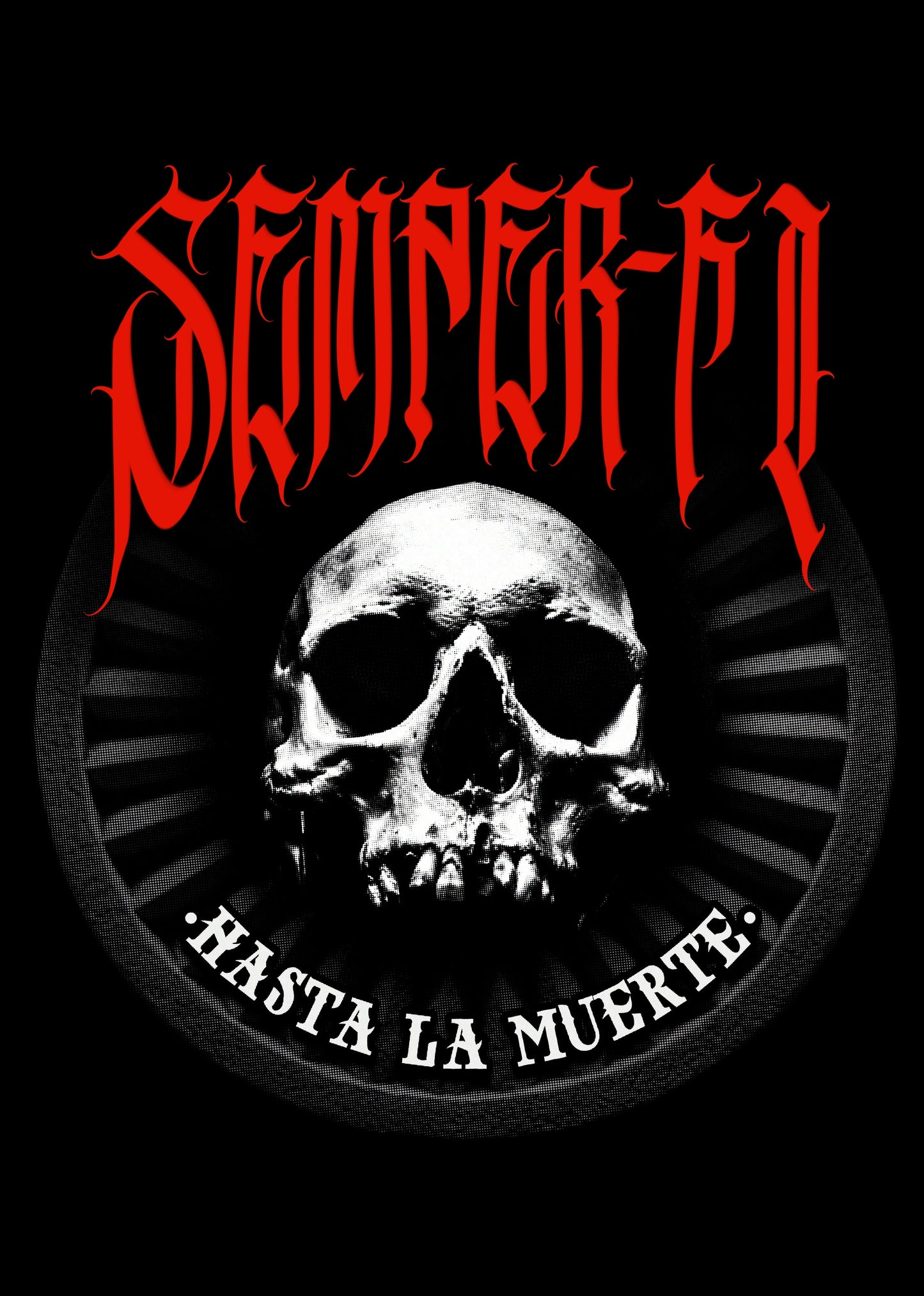 Semper Fi Hasta La Muerte 2.0 by La Linea MEXUSMAR