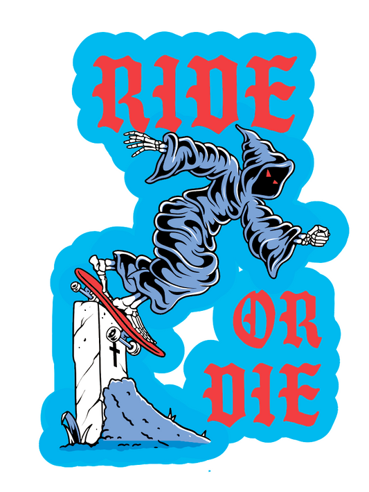 Pegatina de "Ride or Die"