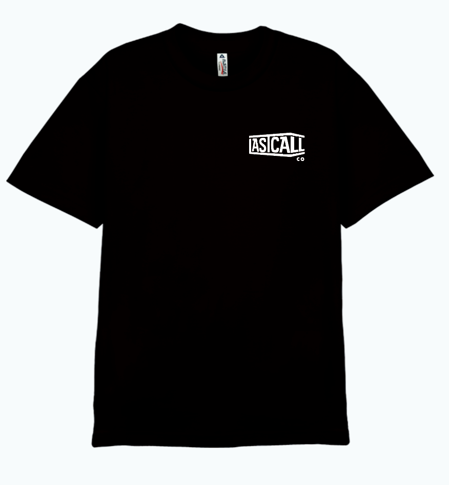 Last Call Co. Don't Drink S/S Tee