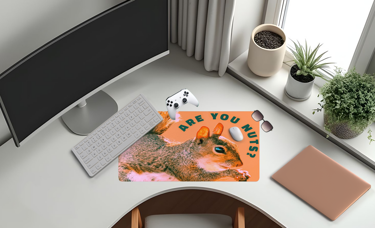 Are You Nuts Funny Squirrel Mousepad and Desk Mat - available in 2 sizes