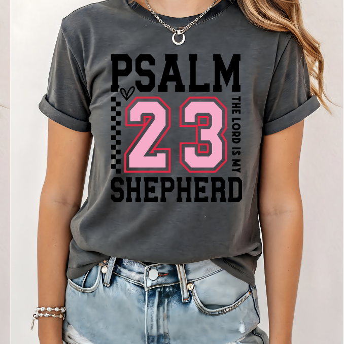 Psalm 23| 100% Cotton Tshirt | Christian Shirt | Stylish Trendy Apparel nn