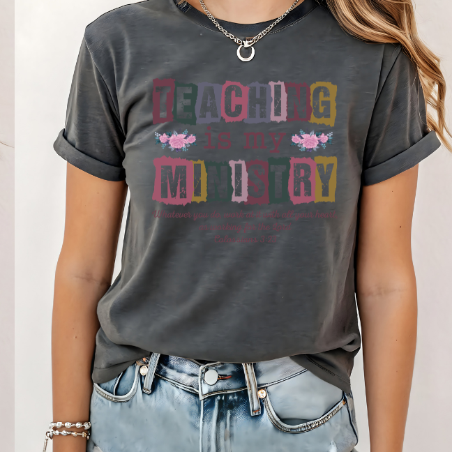 Teaching is my ministry Teacher school | 100% Cotton Tshirt | Christian Shirt | Stylish Trendy Apparel nn
