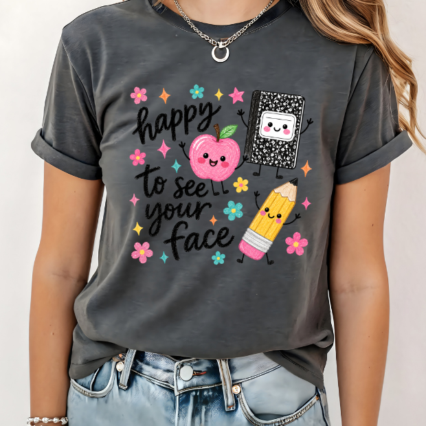 Happy to see your face Teacher shirt | 100% Cotton Tshirt | teacher Shirt | Stylish Trendy Apparel nn