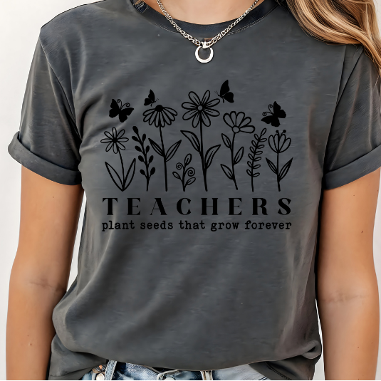 Teachers Plant seeds that grow forever Teacher shirt | 100% Cotton Tshirt | teacher Shirt | Stylish Trendy School Apparel nn