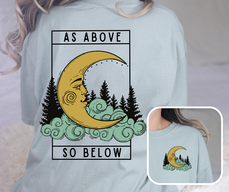 As Above So Below | Witchy Celestial Comfort Colors® Tee