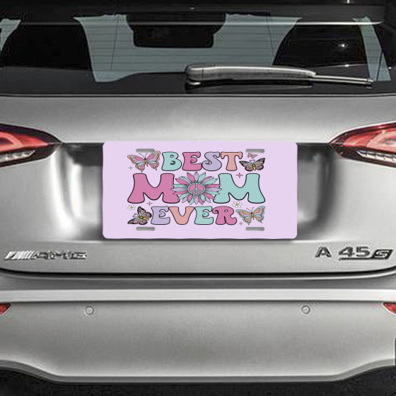 Best Mom Ever Light Purple Aluminum License Plate Car Accessory