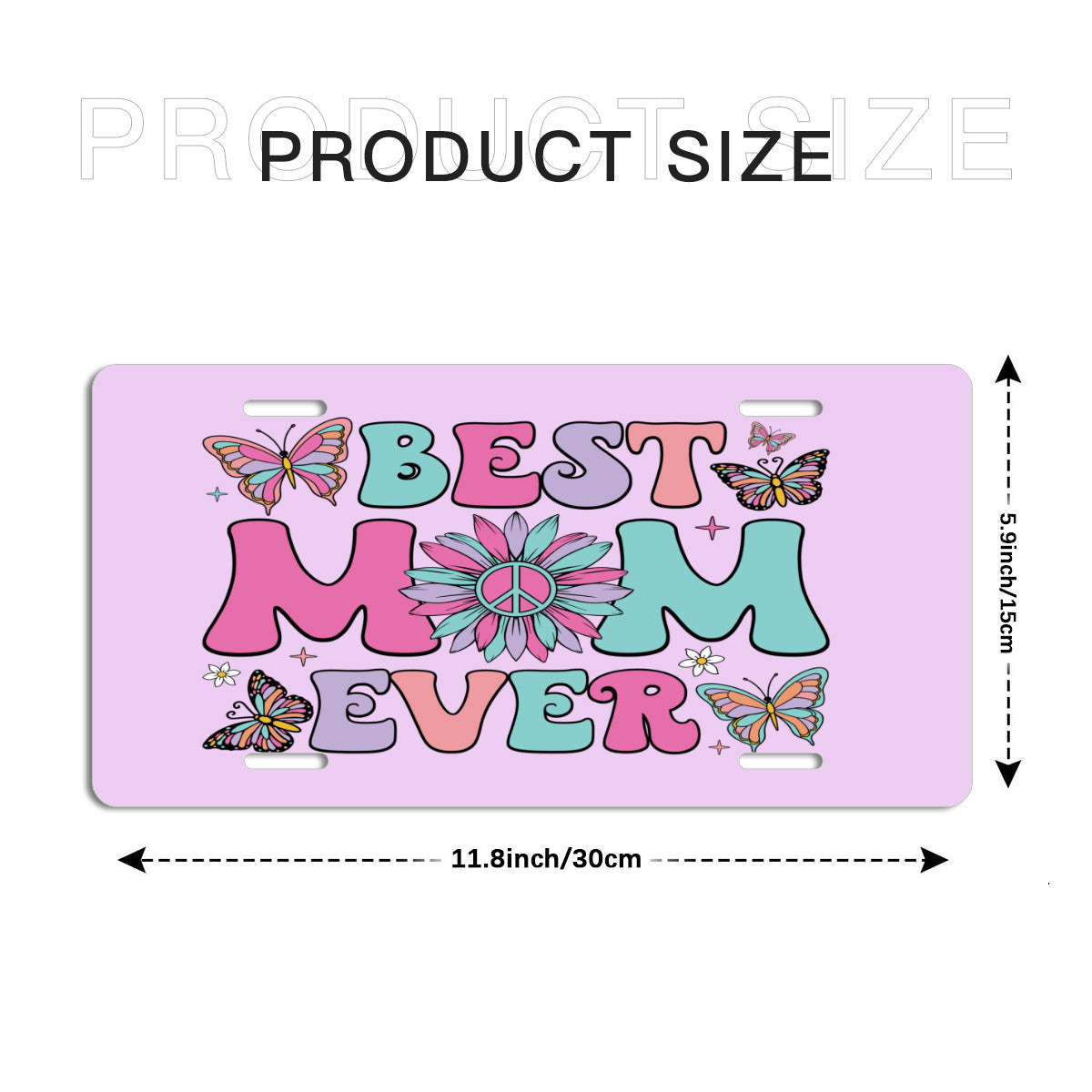 Best Mom Ever Light Purple Aluminum License Plate Car Accessory