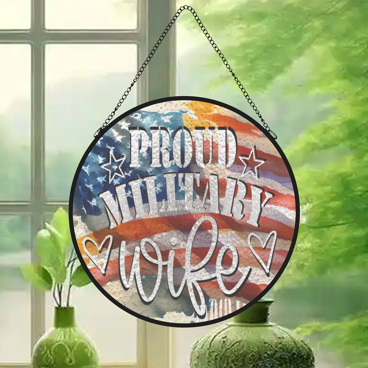 United States Proud Military Wife Glass Suncatcher
