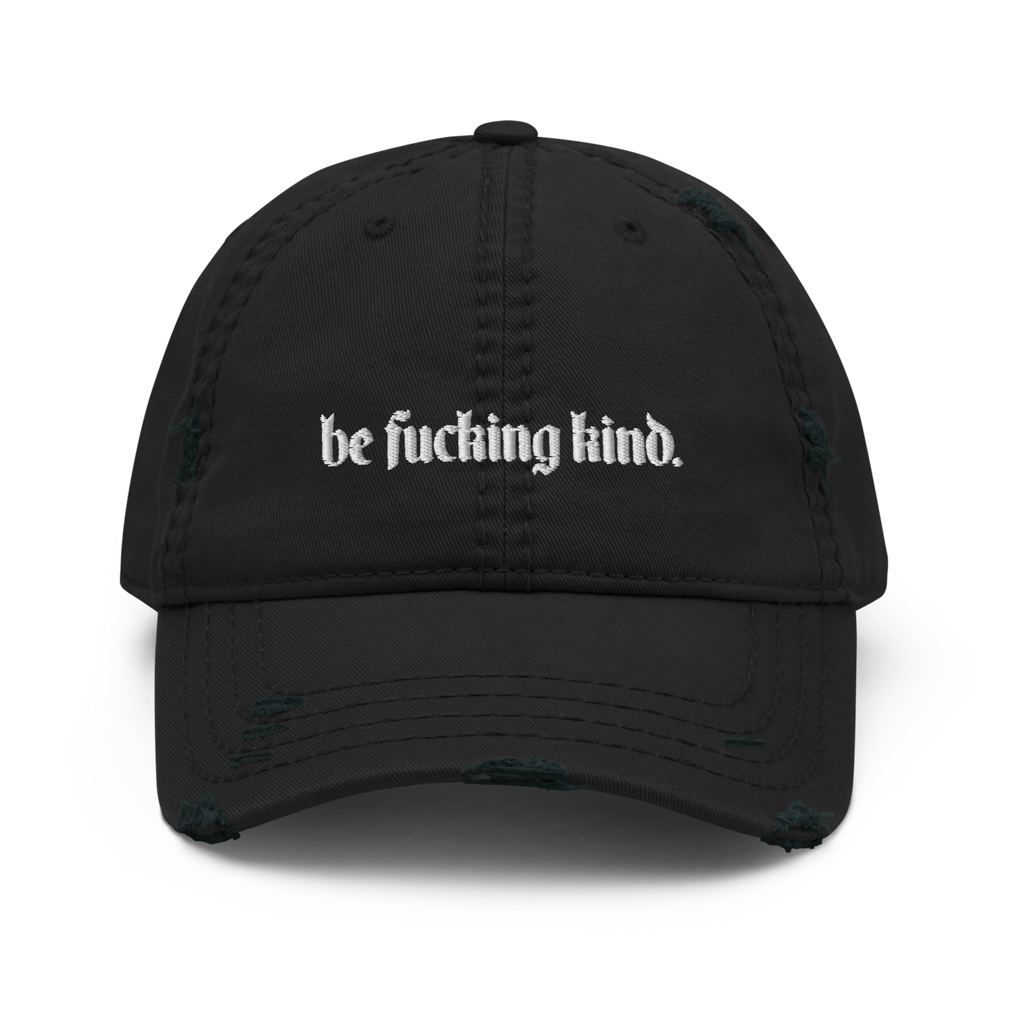 Gorra de papá gastada "Sé jodidamente amable"