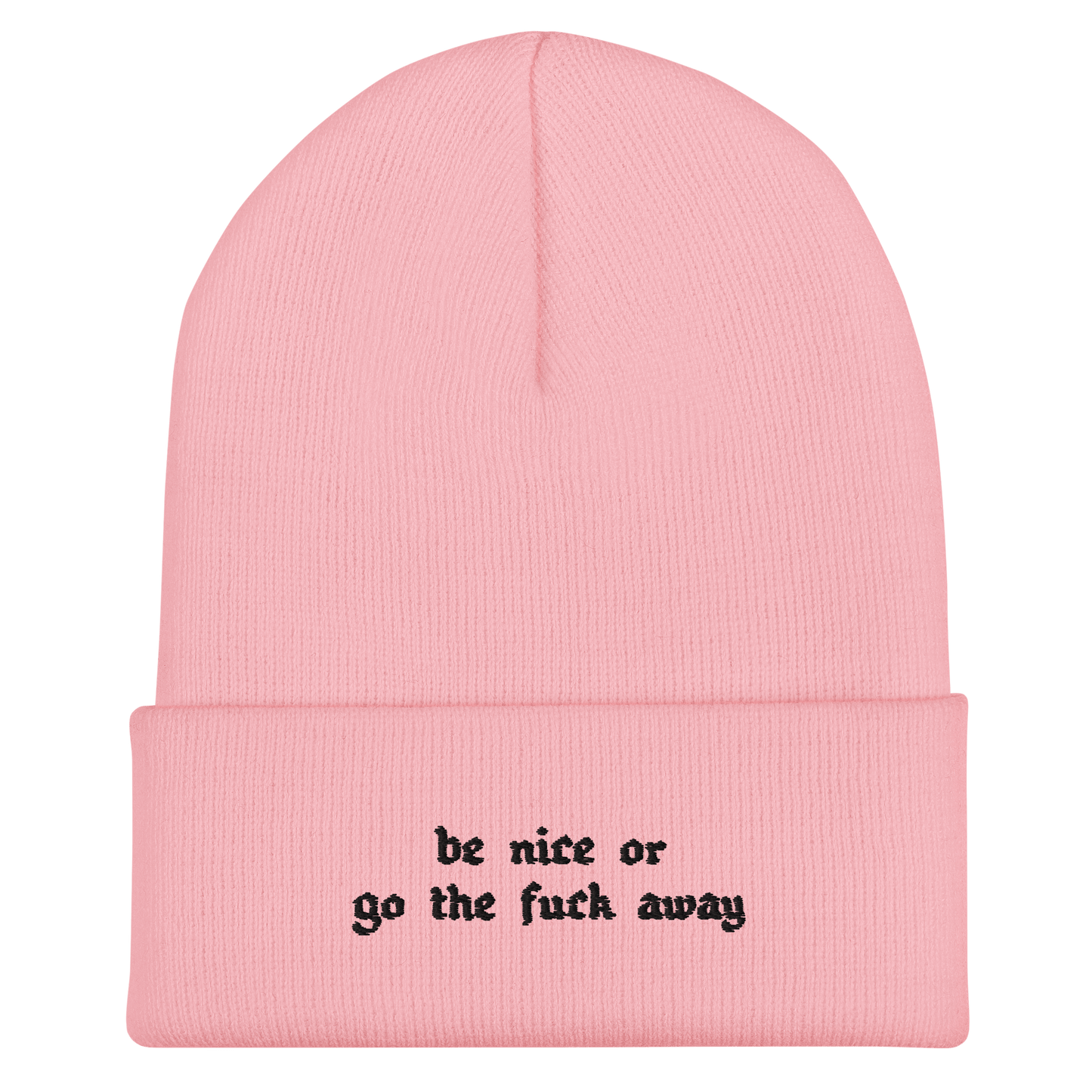 Sé amable o... Gorro con puños
