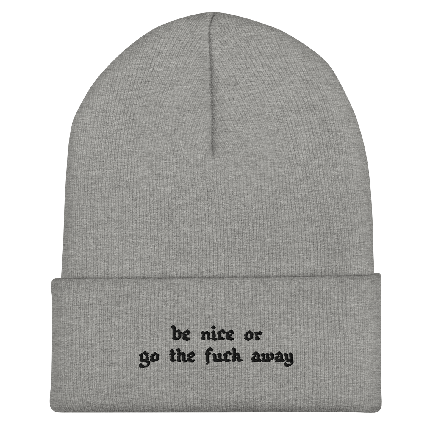 Sé amable o... Gorro con puños