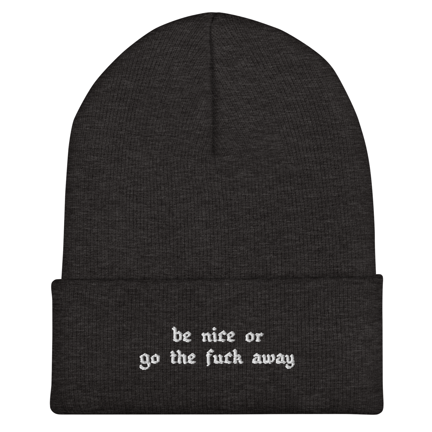 Sé amable o... Gorro con puños