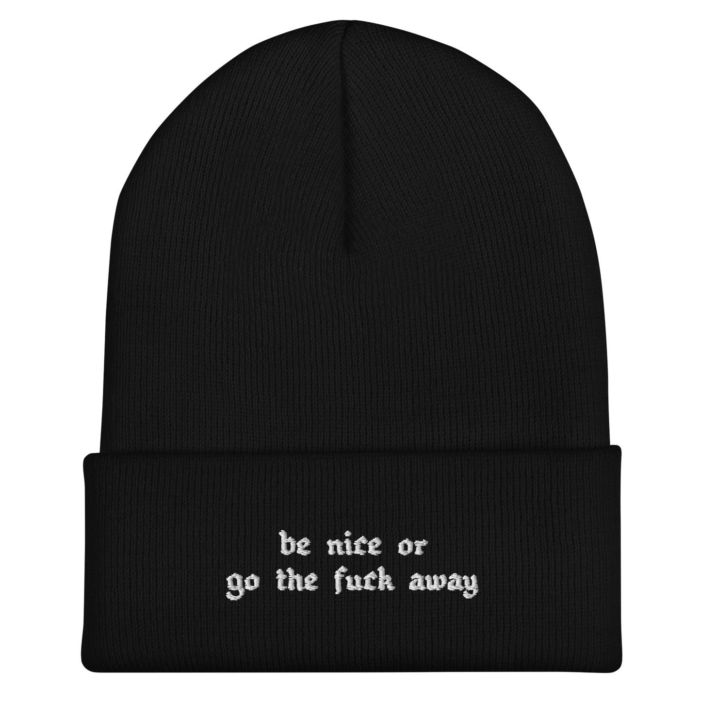 Sé amable o... Gorro con puños